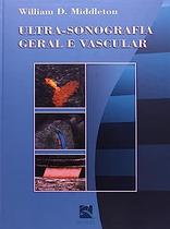 Ultra Sonografia Geral e Vascular - Middleton