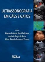 Ultrasonografia em Cães e Gatos - MedVet Ultrasonografia em Cães e Gatos - MedVet