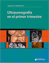 Ultrasonografia en el primer trimestre (espanhol)