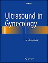 Ultrasound in gynecology: an atlas and guide - Springer Verlag Iberica