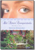Um Amor Conquistado (Amores - Vol. 1) Um Amor Conquistado (Amores - Vol. 1)