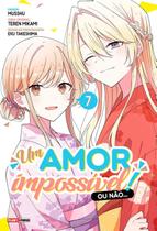 Um Amor Impossível! Ou Não. 07