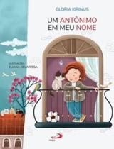 Um antônimo em meu nome - PAULUS Um antônimo em meu nome - PAULUS