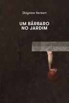 Um Bárbaro No Jardim - 02Ed/22