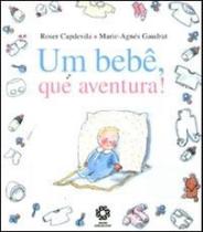 Um bebe, que aventura!