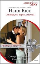 Um Beijo, Um Toque, Uma Vida - HARLEQUIN - HARPERCOLLINS Um Beijo, Um Toque, Uma Vida - HARLEQUIN - HARPERCOLLINS