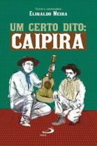 Um Certo Dito Caipira - Paulus - LC