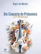 Um concerto de primavera