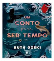 Um Conto Para Ser Tempo Um Conto Para Ser Tempo