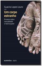 Um Corpo Estranho Um Corpo Estranho