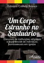 Um corpo estranho no santuário - APPRIS