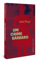 Um Crime Bárbaro