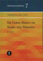 Um Curso Básico em Teoria dos Números Um Curso Básico em Teoria dos Números