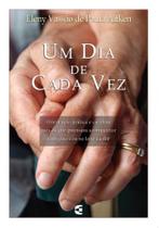 Um Dia de Cada Vez - Cultura Cristã Um Dia de Cada Vez - Cultura Cristã