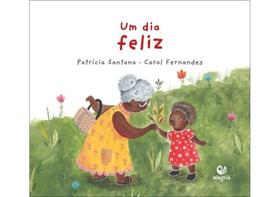 Um dia feliz Um dia feliz