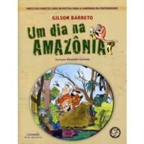 Um Dia na Amazônia - Um Dia na Amazônia -