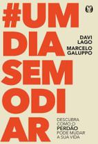 Um Dia Sem Odiar - Descubra Como o Perdão Pode Mudar a Sua Vida Sortido