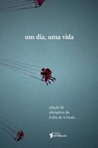 Um Dia, Uma Vida paperback Leão Serva