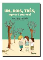 Um, Dois, Três, Agora é a Sua Vez! Um, Dois, Três, Agora é a Sua Vez!