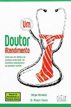Um doutor atendimento - CASA DA QUALIDADE