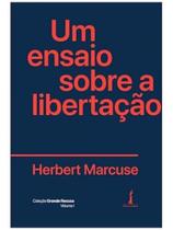 Um ensaio sobre a libertação - vol. 1