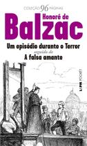 Um Episódio Durante O Terror - Seguido De A Falsa Amante