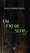 Um fio de seiva - SCORTECCI Um fio de seiva - SCORTECCI
