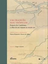 Um frances nos tropicos - 7 LETRAS