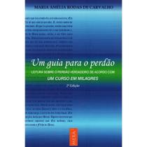 Um Guia para o Perdão - Mera Um Guia para o Perdão - Mera