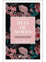 Um guia para os dias de m*rda