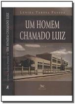 Um homem chamado luiz - LOYOLA