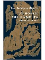 Um homem sorri à morte Um homem sorri à morte