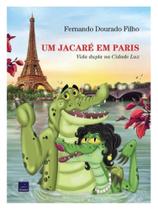 UM JACARÉ EM PARIS Autor: DOURADO FILHO, FERNANDO - AZUCO EDITORA