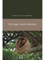 Um lugar muito distante Um lugar muito distante