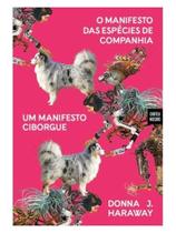 Um manifesto ciborgue Um manifesto ciborgue