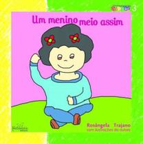 Um menino meio assim - METANOIA