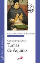 Um mestre no ofício: Tomás de Aquino - (livro com DVD) - Paulus Editora