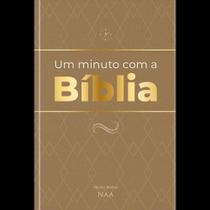 Um minuto com a bíblia - marrom - devocional diário - vol. 1 Um minuto com a bíblia - marrom - devocional diário - vol. 1