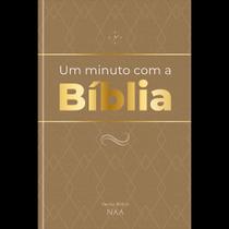 Um Minuto Com A Bíblia - Marrom - Leituras Bíblicas Diárias, Rápidas E Transformadoras