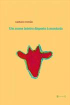 Um nome inteiro disposto à montaria Um nome inteiro disposto à montaria
