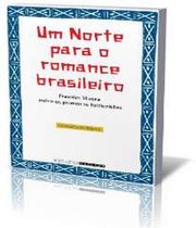 Um norte para o romance brasileiro
