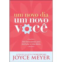 Um Novo Dia, Um Novo Você