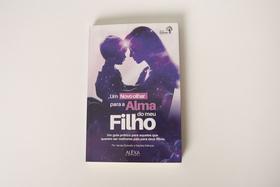 Um Novo Olhar Para a Alma Do Meu Filho - Livros para Constelação Familiar Um Novo Olhar Para a Alma Do Meu Filho - Livros para Constelação Familiar