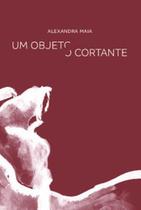 Um objeto cortante - NUMA EDITORA