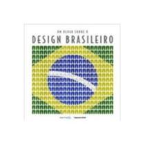 Um Olhar Sobre O Design Brasileiro