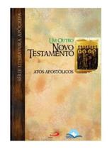 Um outro novo testamento - atos apostólicos