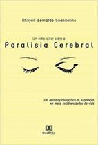 Um outro olhar sobre a paralisia cerebral