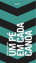 Um pé em cada canoa - MIGUILIM Um pé em cada canoa - MIGUILIM