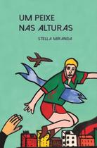 Um Peixe nas Alturas Sortido