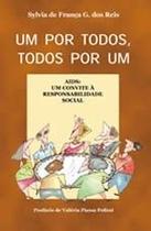 Um por todos, todos por um Um por todos, todos por um